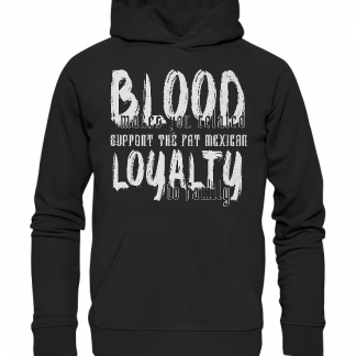 Blood makes you  Übergröße 3-5XL - Support Organic Hoodie