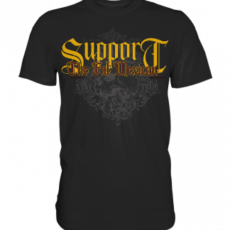 Support Shirt - Premium Shirt