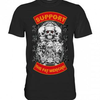 Support The Fat Mexican - Premium Shirt