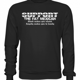 Blood and Loyalty - Support Premium Sweatshirt