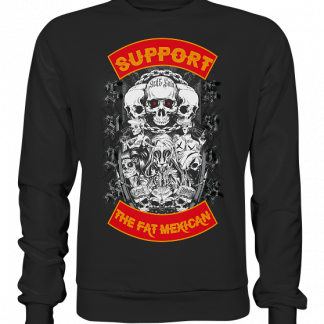 Support The Fat Mexican - Premium Sweatshirt