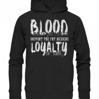 Blood and Loyalty - Premium Unisex Hoodie