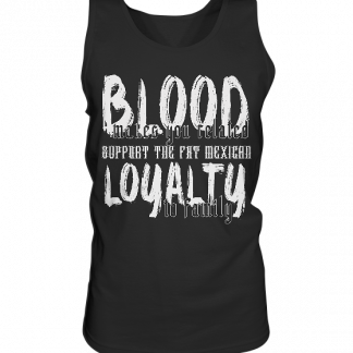 Blood and Loyalty - Tank-Top